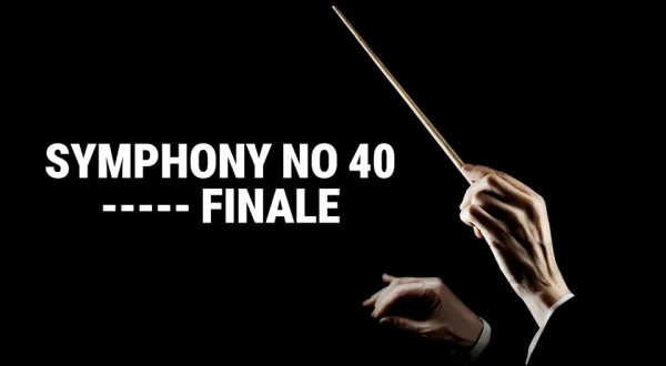 Symphony no 40 ----- Finale