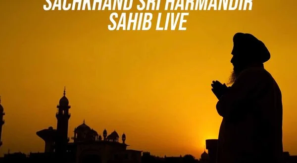 Sachkhand Sri Harmandir Sahib Live