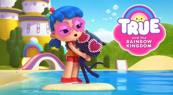 True and the Rainbow Kingdom