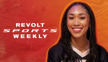 REVOLT Sports Weekly