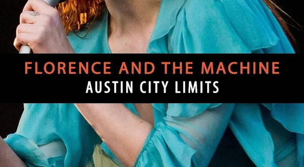 Florence And the Machine - Austin City Limits