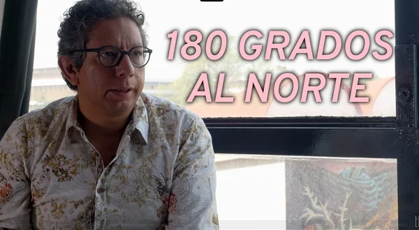 180 Grados Al Norte
