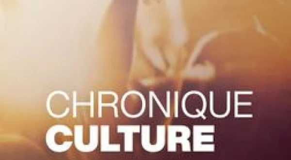 Chronique culture