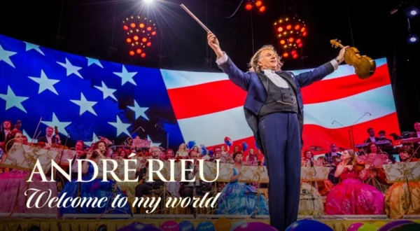 Andre Rieu: Welcome To My World