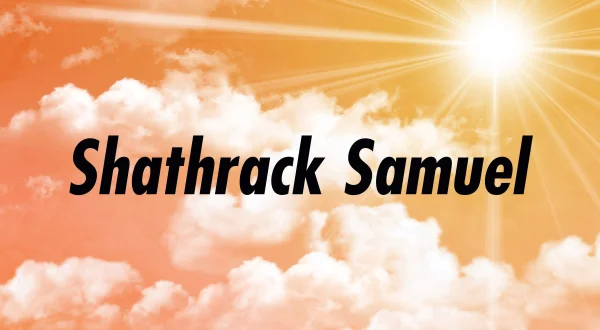 Shathrack Samuel