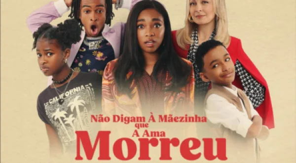 Não Digam à Mãezinha que a Ama Morreu