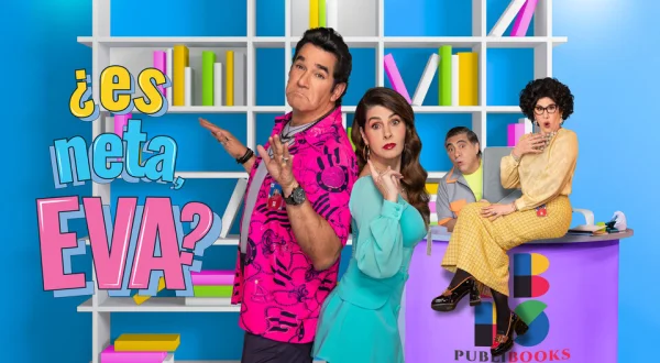 ¿Es neta, Eva?