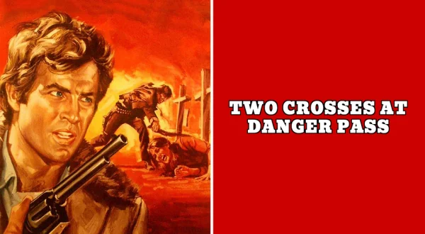 Two Crosses at Danger Pass
