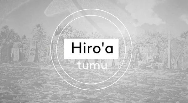 Hiro'a tumu : patrimoine