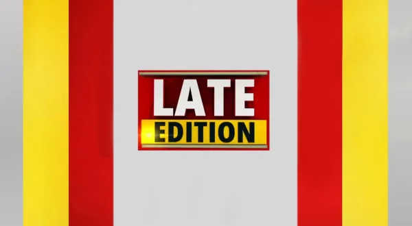 Late Edition