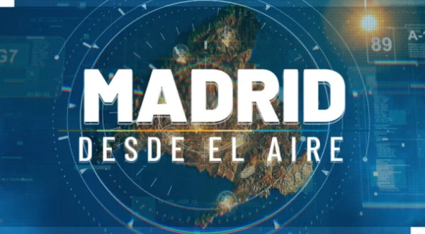 Madrid desde el aire