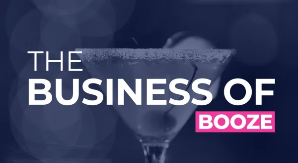 The Business of Booze