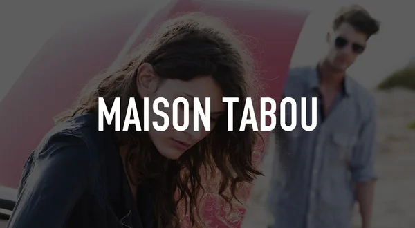 Maison Tabou