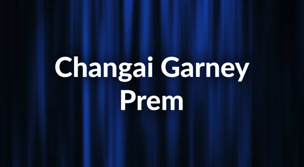 Changai Garney Prem