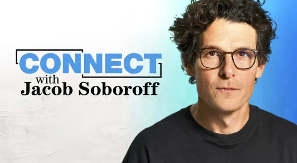 Live: Connect With Jacob Soboroff