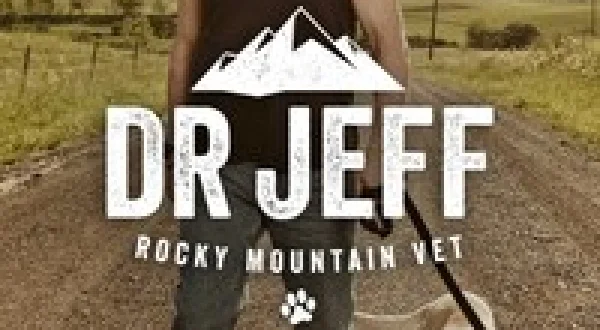 Dr. Jeff: Rocky Mountain Vet
