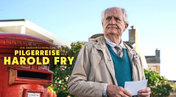 Die unwahrscheinliche Pilgerreise des Harold Fry