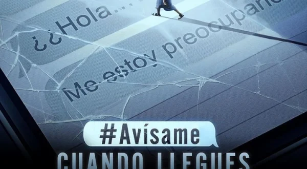 #AvisameCuandoLlegues