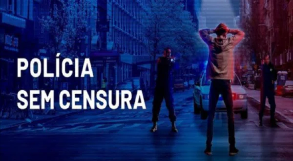 Polícia Sem Censura