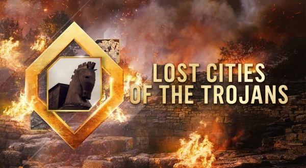 Lost Cities of the Trojans