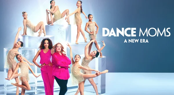 Dance Moms: A New Era
