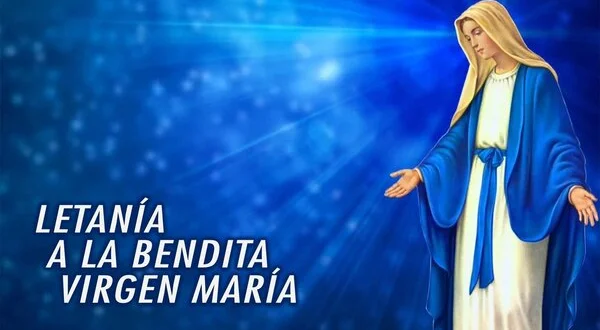 Letanía a la bendita Virgen María
