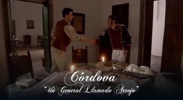 Córdova, un general llamado Arrojo