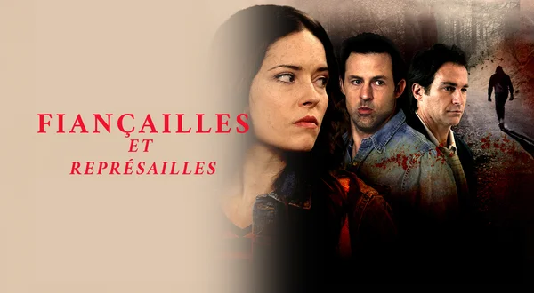 Fiançailles et représailles