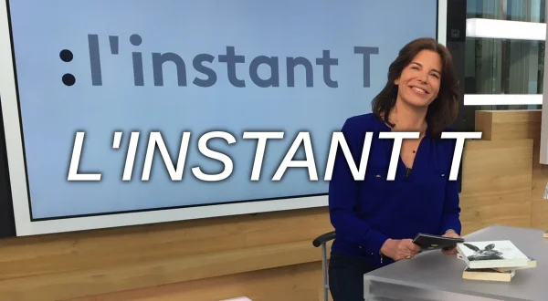 L'instant T