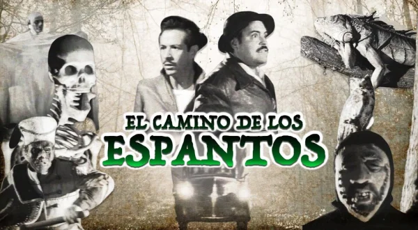 El camino de los espantos