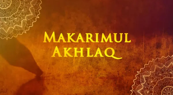 Makarimul Akhlaq