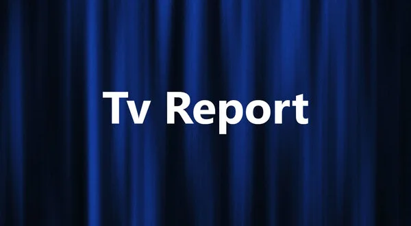 Tv Report