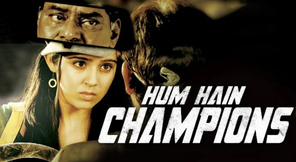 Hum Hain Champions
