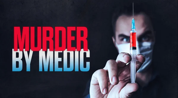 Murder by Medic