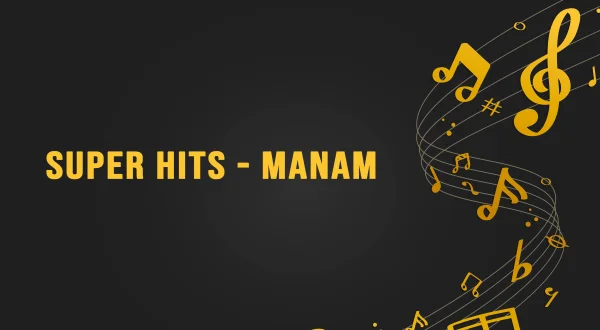 Super Hits - Manam