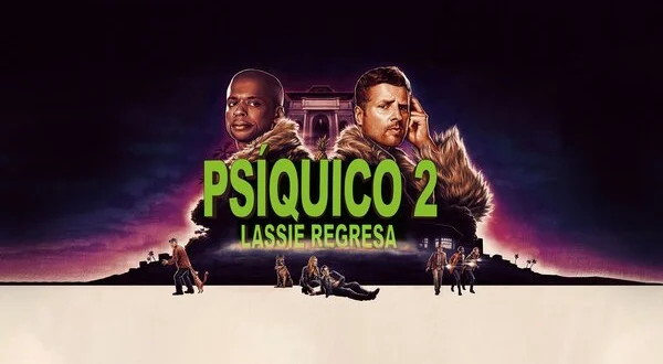 Psíquico 2: Lassie regresa