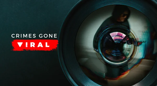 Crimes Gone Viral