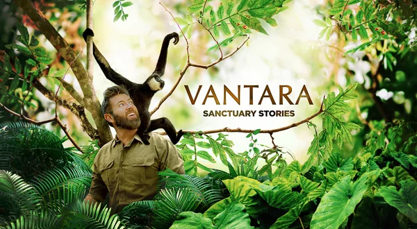 Vantara: Sanctuary Stories