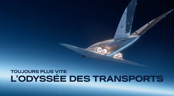 Toujours plus vite: l'odyssée des transports