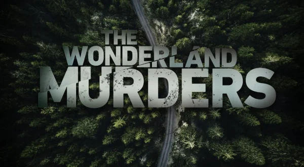 The Wonderland Murders