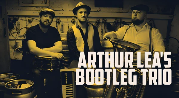Arthur Lea's Bootleg Trio
