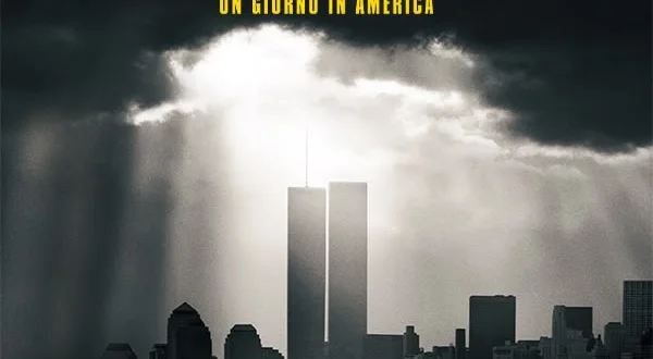9/11: Un giorno in America