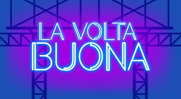 Live: La volta buona
