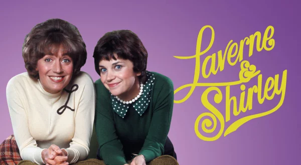 Laverne & Shirley