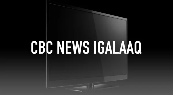 CBC News Igalaaq