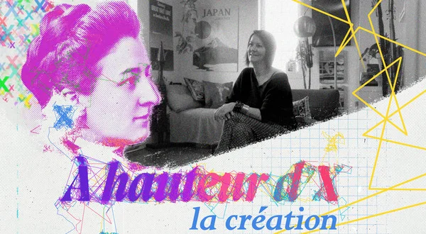 À hauteur d'X, la création