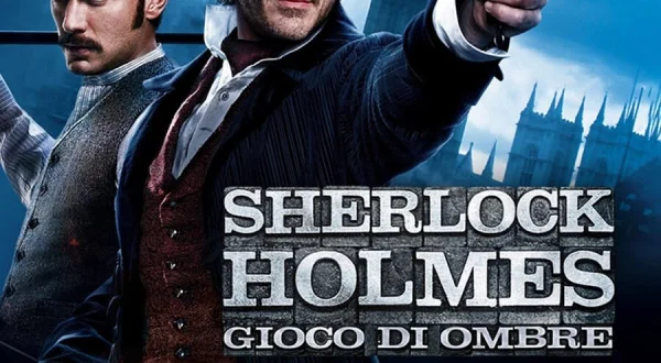 Sherlock Holmes - Gioco di ombre