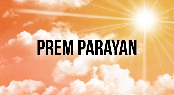Prem Parayan