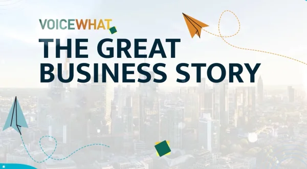 Voicewhat - The Great Business Story