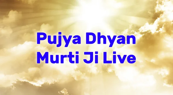 Pujya Dhyan Murti Ji Live